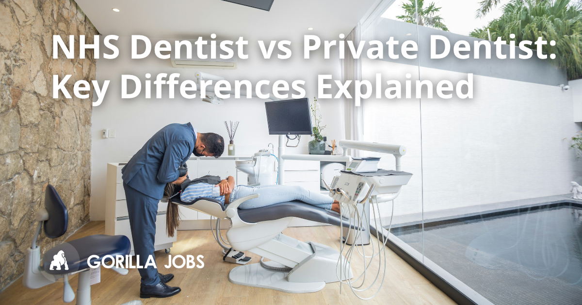 NHS Dentist vs Private Dentist: Key Differences Explained