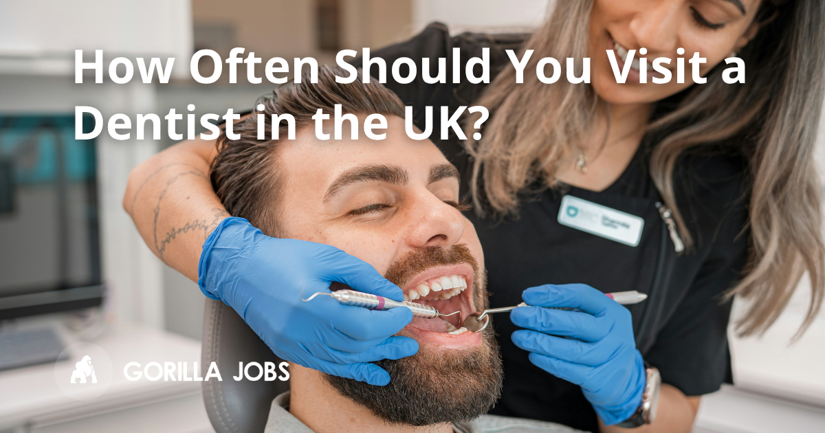 How Often Should You Visit a Dentist in the UK?